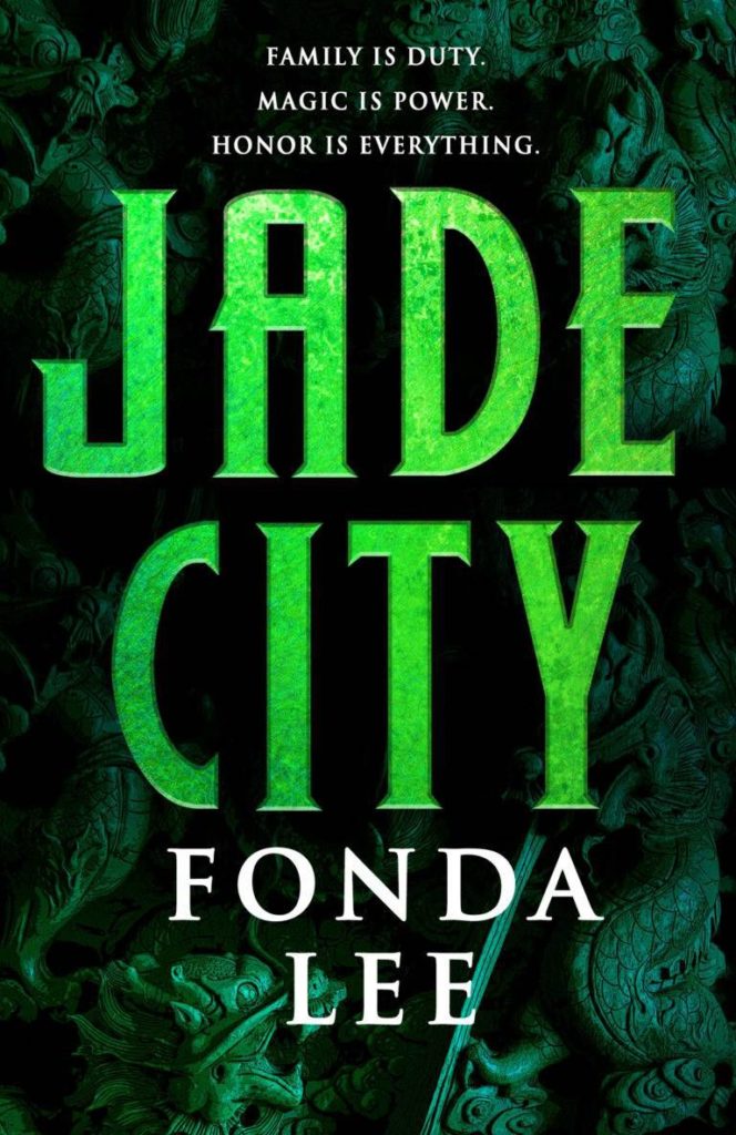 Jade City by Fonda Lee Asian Fantasy Books